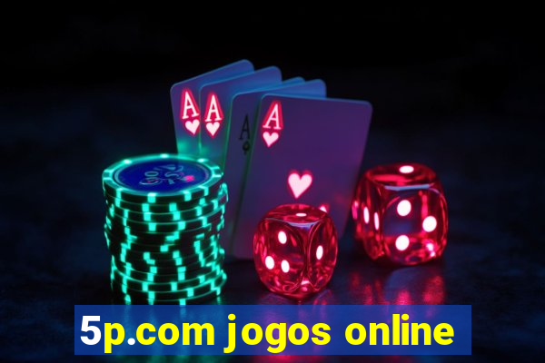 5p.com jogos online